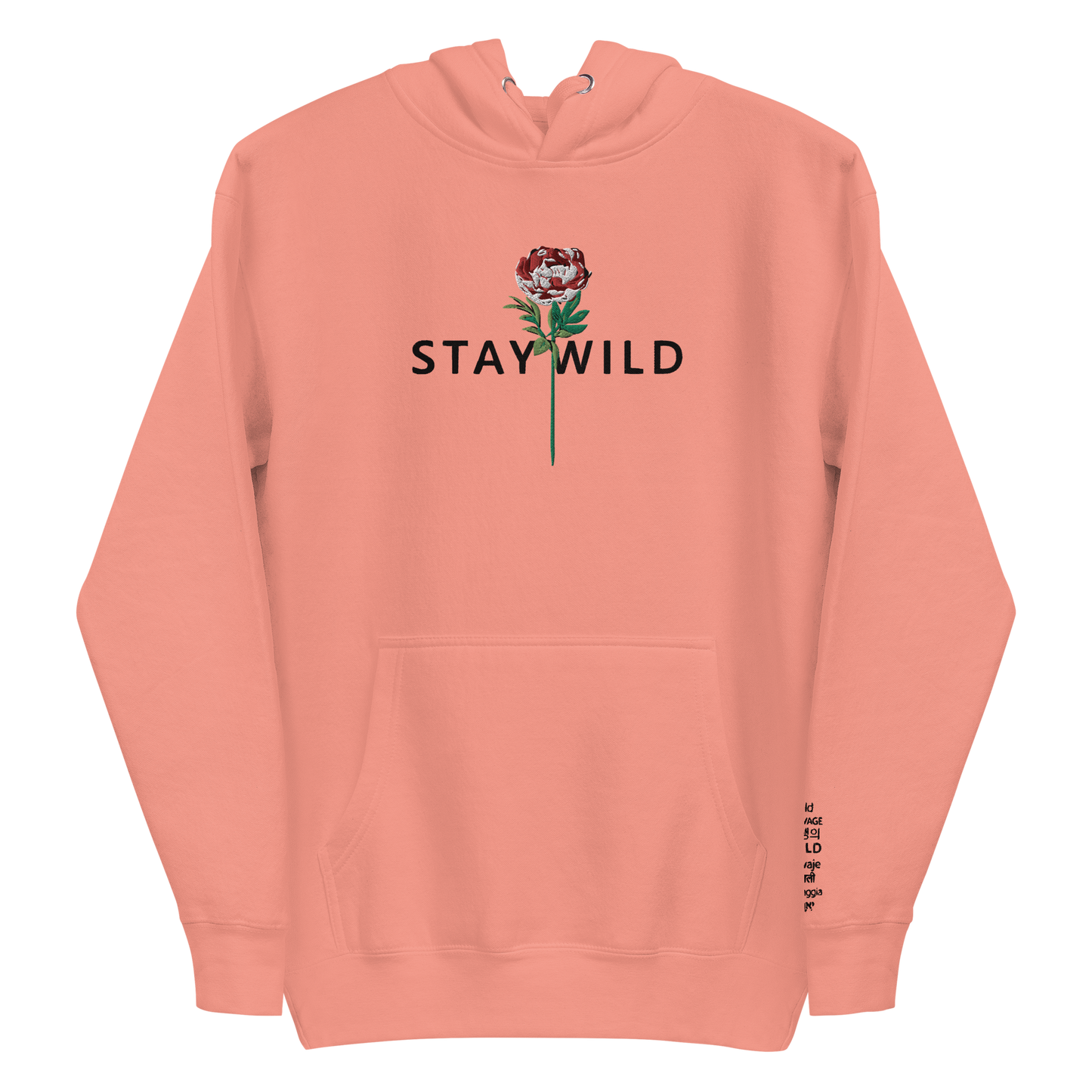 Stay Wild Unisex Hoodie in Dusty Rose